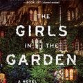 Cover Art for B0176M3XB2, The Girls in the Garden: A Novel by Lisa Jewell