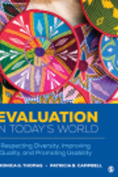 Cover Art for 9781544348179, Evaluation in Today’s World by Veronica G. Thomas, Patricia B. Campbell
