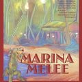 Cover Art for 9781934081327, Marina Melee by Lynne Hinkey