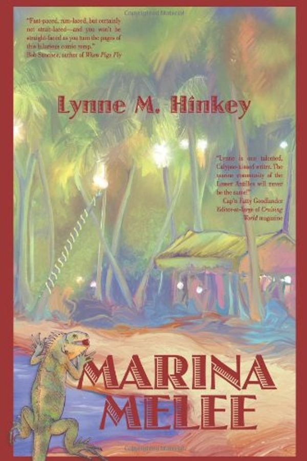 Cover Art for 9781934081327, Marina Melee by Lynne Hinkey