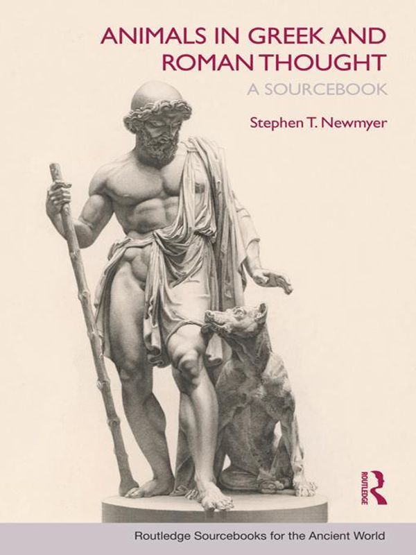 Cover Art for 2370003284898, Animals in Greek and Roman Thought by Stephen Newmyer