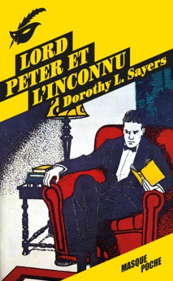 Cover Art for 9782702439319, Lord Peter Et L'inconnu by Dorothy L. Sayers