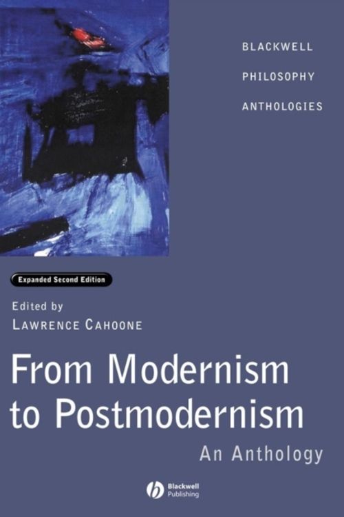 Cover Art for 9780631232131, From Modernism to Postmodernism by Lawrence E. Cahoone