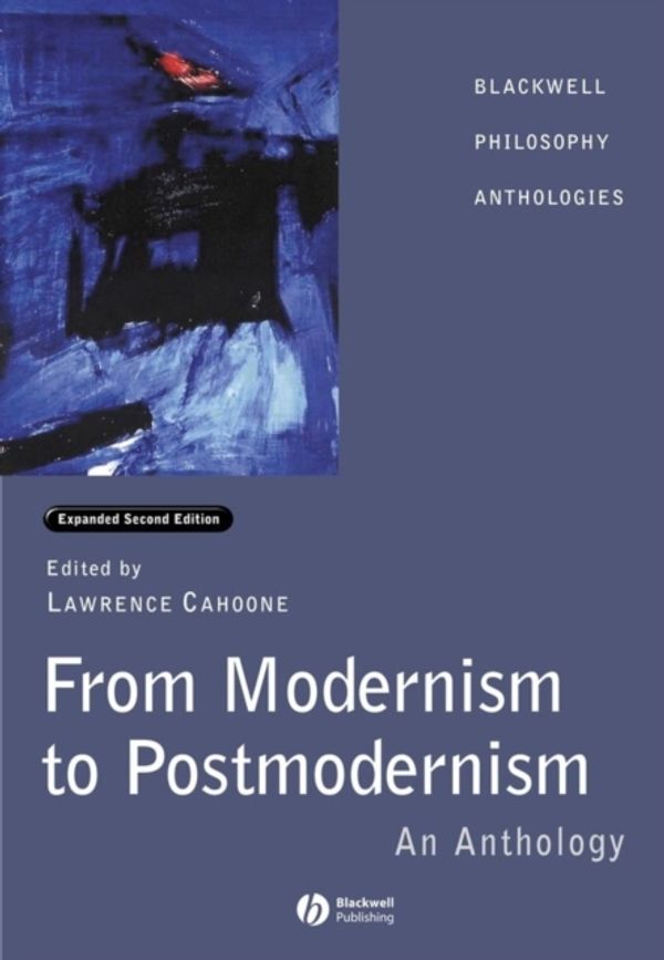 Cover Art for 9780631232131, From Modernism to Postmodernism by Lawrence E. Cahoone