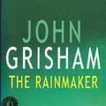 Cover Art for 9780099435815, The Rainmaker by John Grisham