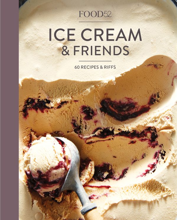 Cover Art for 9780399578021, Food52 Ice Cream and Friends: 60 Recipes and Riffs for Sorbets, Sandwiches, No-churn Ice Creams, and More by Editors Of Food52
