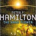 Cover Art for 9780330477659, The Nano Flower by Peter F. Hamilton