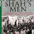 Cover Art for 9781400131068, All the Shah's Men by Stephen Kinzer