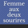 Cover Art for 9798623638731, La Femme aux deux sourires by Maurice LeBlanc