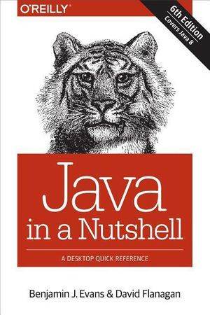 Cover Art for 9781449370824, Java in a Nutshell by Benjamin J. Evans