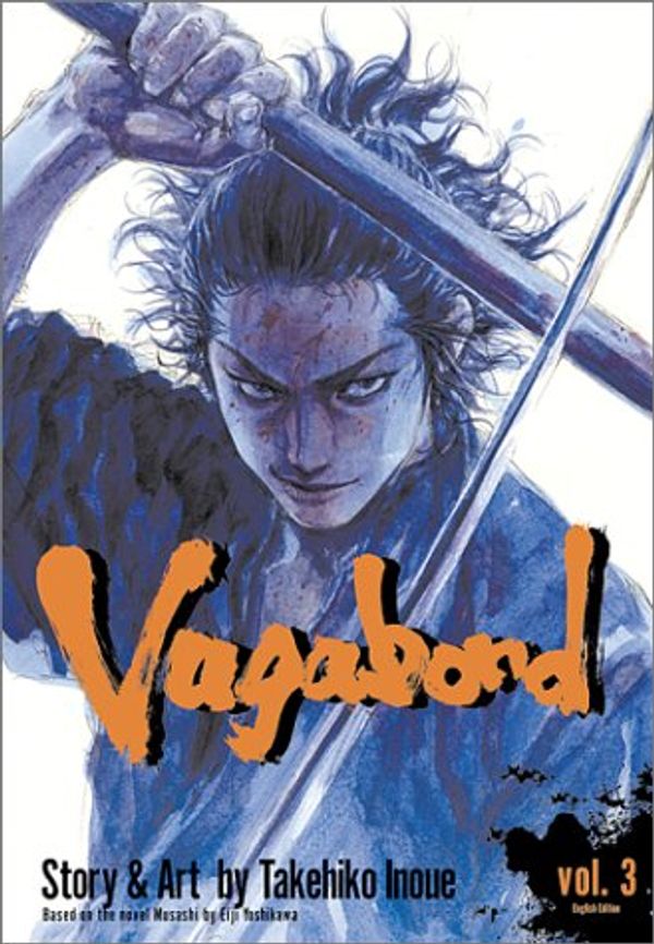 Cover Art for 9781591160496, Vagabond, Volume 3 by Takehiko Inoue