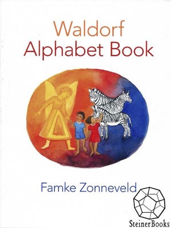 Cover Art for 9781621510901, Waldorf Alphabet Book by Famke Zonneveld