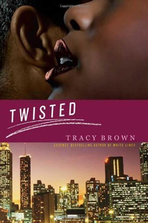 Cover Art for 9780312336509, Twisted by Tracy Brown