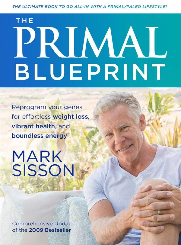 Cover Art for 9781939563477, The Primal Blueprint by Mark Sisson