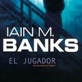 Cover Art for B007CH7W2I, Jugador, El (Solaris ficción) (Spanish Edition) by Iain M. Banks