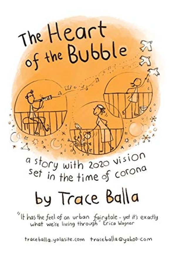 Cover Art for 9781715333591, The Heart of the Bubble by Trace Balla