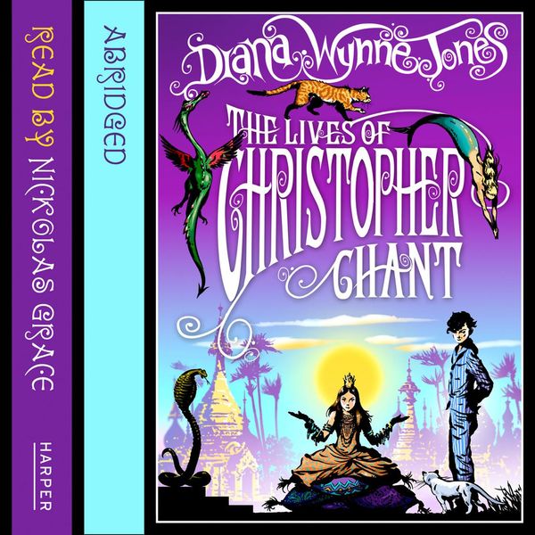 Cover Art for 9780007508488, The Lives of Christopher Chant by Diana Wynne Jones