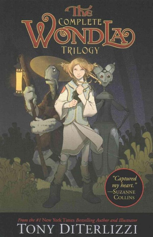 Cover Art for 9781481499774, The Complete Wondla TrilogyThe Search for Wondla; A Hero for Wondla; The B... by Tony DiTerlizzi