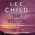 Cover Art for B01N51W9VQ, The Visitor: (Jack Reacher 4) by Lee Child (2010-02-18) by Lee Child