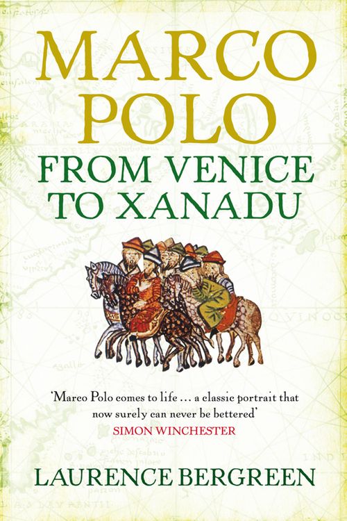 Cover Art for 9781847247674, Marco Polo by Laurence Bergreen