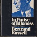 Cover Art for 9780671213794, In Praise of Idleness and Other Essays by Bertrand Russell