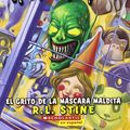 Cover Art for 9780545238502, Escalofrios Horrorlandia #4: El Grito de La Mascara Maldita by R L Stine