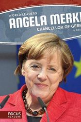 Cover Art for 9781635176223, Angela MerkelChancellor of Germany by Edward Willett