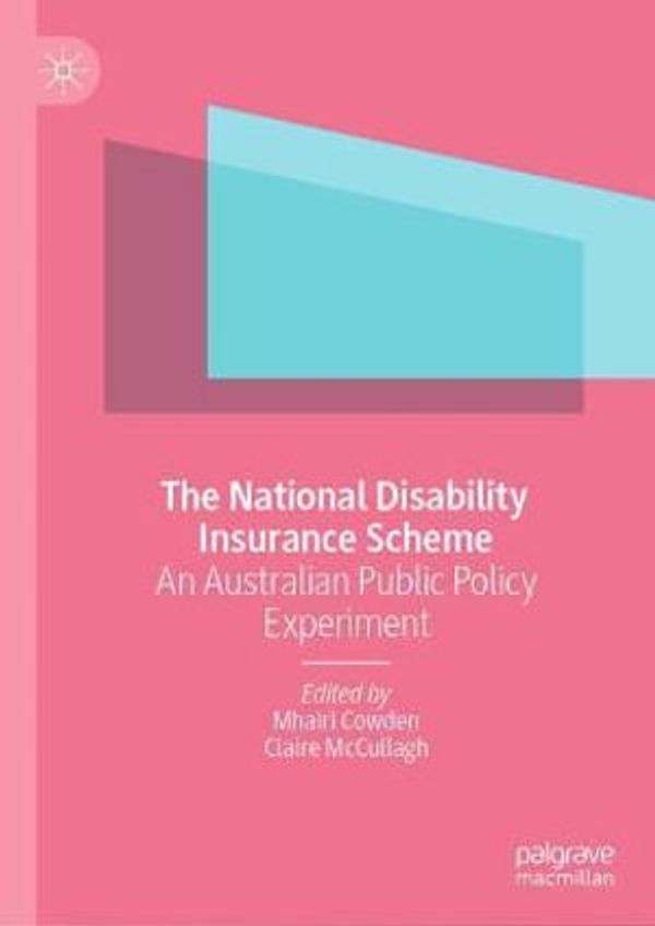 Cover Art for 9789811622434, The National Disability Insurance Scheme by Mhairi Cowden, Claire McCullagh