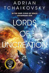 Cover Art for 9781529051988, Lords of Uncreation by Adrian Tchaikovsky