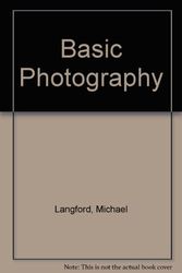 Cover Art for 9780240512570, Basic Photography by Michael Langford