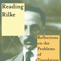 Cover Art for 9780465026227, Reading Rilke by William H. Gass