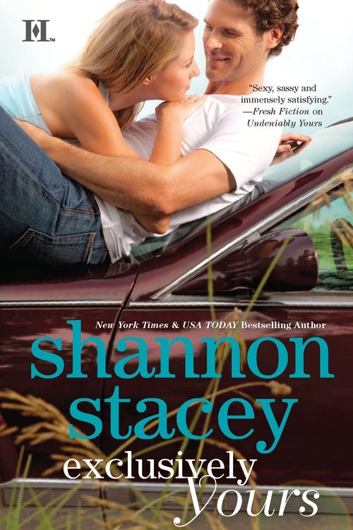 Cover Art for 9780373776788, Exclusively Yours by Shannon Stacey