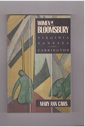 Cover Art for 9780415903981, Women of Bloomsbury: Virginia, Vanessa and Carrington by Mary Ann Caws