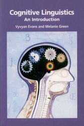 Cover Art for 9780748618323, Cognitive Linguistics by Evans, Vyvyan, Green, Melanie C.