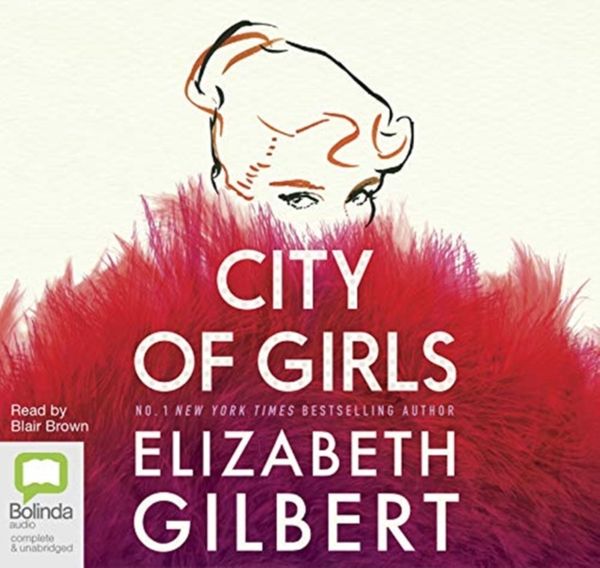Cover Art for 9781489341877, City of Girls by Elizabeth Gilbert