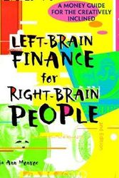 Cover Art for 9781570713408, Left-Brain Finance for Right-Brain People: A Money Guide for the Creatively Inclined by Paula Ann Monroe