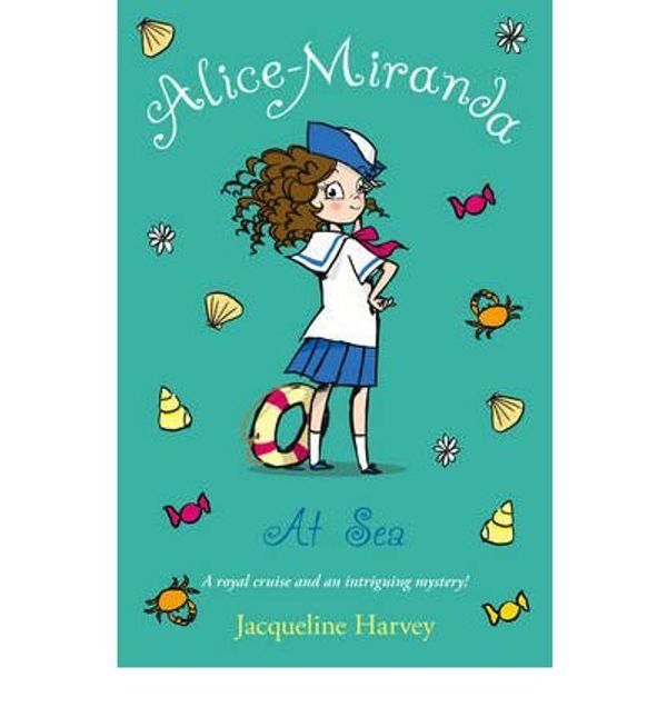 Cover Art for 0884384994663, Alice-Miranda at Sea: Book 4 (Paperback) - Common by By (author) Jacqueline Harvey