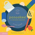 Cover Art for 9780714872834, Pancakes!An Interactive Recipe Book by Lotta Nieminen