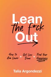 Cover Art for 9781250287083, Lean the F*ck Out by Ida Noe