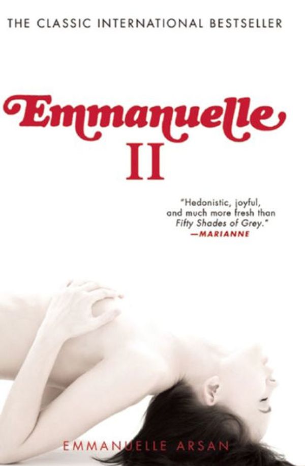 Cover Art for 9780802122360, Emmanuelle II by Emmanuelle Arsan