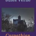 Cover Art for 9781523240036, Carpathian Castle by Jules Verne