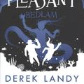 Cover Art for 9780008303969, Bedlam (Skulduggery Pleasant, Book 12) by Derek Landy