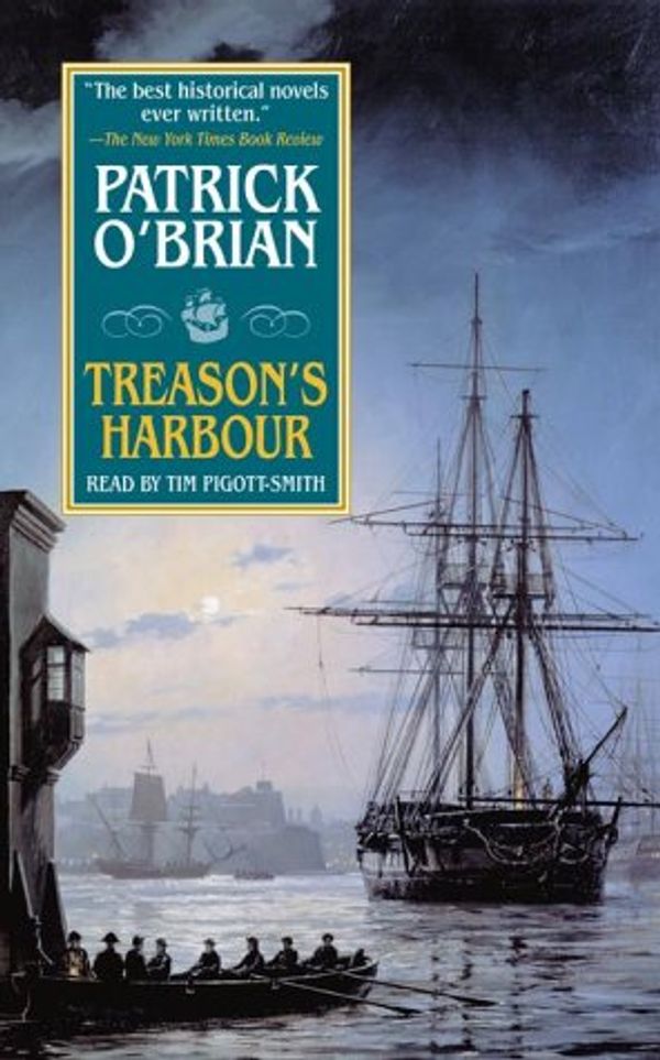 Cover Art for 9780375415951, Treason's Harbour by O'Brian, Patrick