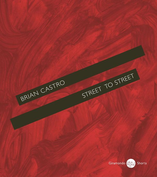 Cover Art for 9781922146243, Street to Street by Brian Castro