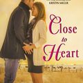 Cover Art for 9780062396570, Close to Heart by T J. Kline