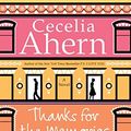 Cover Art for 9780061720147, Thanks for the Memories by Cecelia Ahern