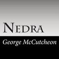 Cover Art for 9781502881397, Nedra by George Barr McCutcheon