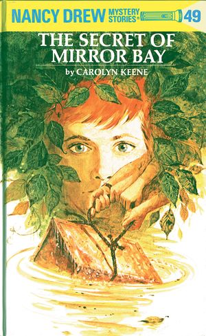 Cover Art for 9780448095493, Nancy Drew 49: The Secret of Mirror Bay by Carolyn Keene