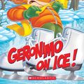 Cover Art for 9781338306224, Geronimo On Ice! by Geronimo Stilton