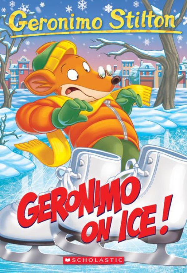 Cover Art for 9781338306224, Geronimo On Ice! by Geronimo Stilton